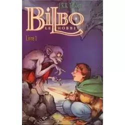 Bilbo le Hobbit Livre 1