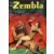 Zembla - Enfer vert