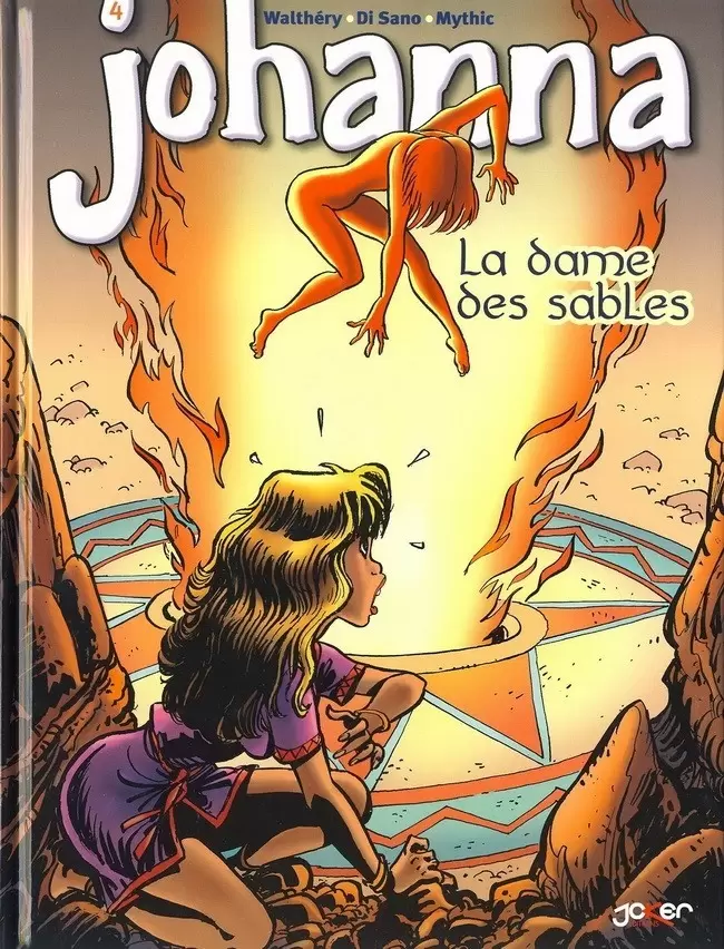 Une femme dans la peau / Johanna - Johanna - La dame des sables