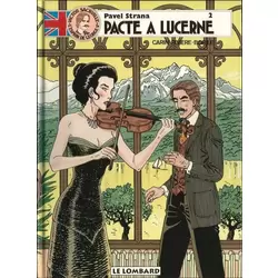 Pavel Strana tome 2 - Pacte à Lucerne