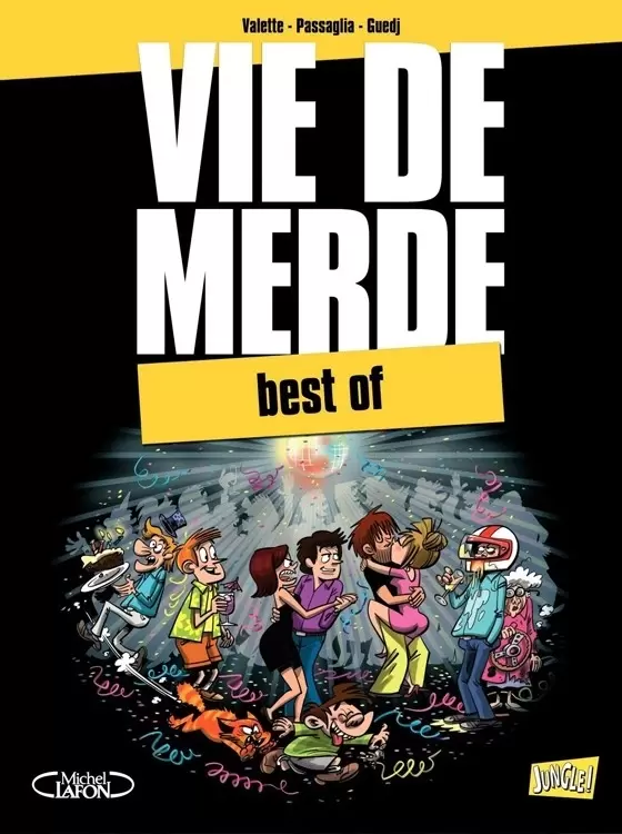 Vie de merde - Best of