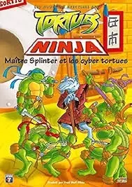 Les Tortues Ninja - Tortues Ninja - Maitre Splinter et les cyber tortues