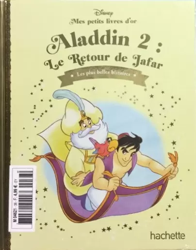 Mes petits livres d’or - Aladdin 2 : Le Retour de Jafar