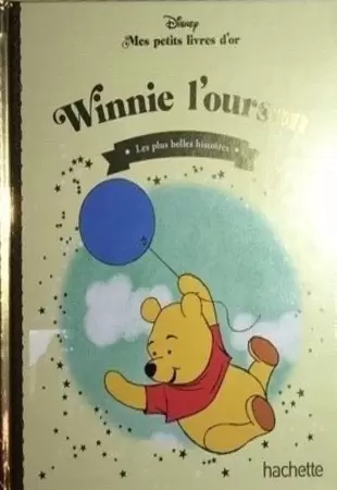 Mes petits livres d’or - Winnie l\'ourson