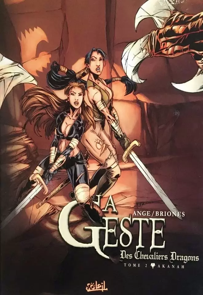 La Geste des Chevaliers Dragons - Akanah