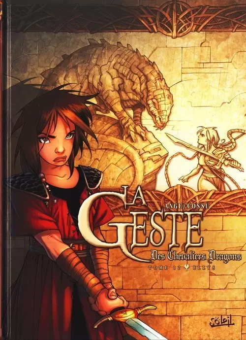 La Geste des Chevaliers Dragons - Ellys