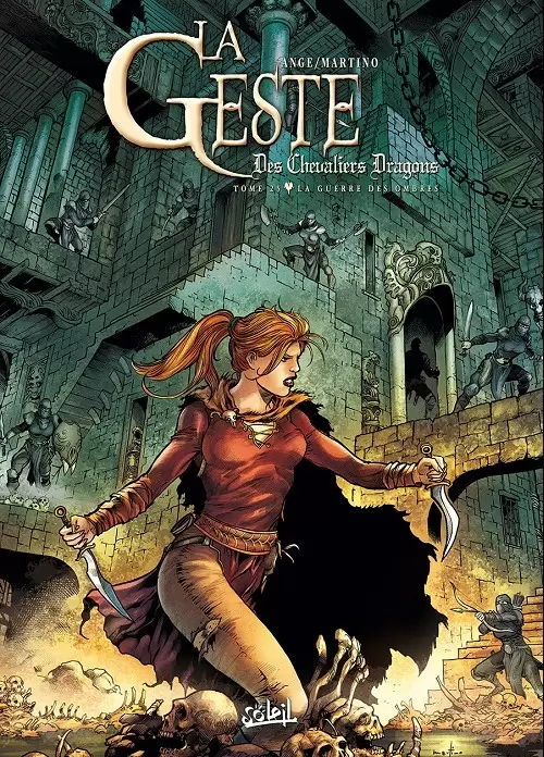 La Geste des Chevaliers Dragons - La Guerre des ombres
