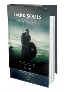 Third edition - Dark Souls. Par-delà la mort - First Print