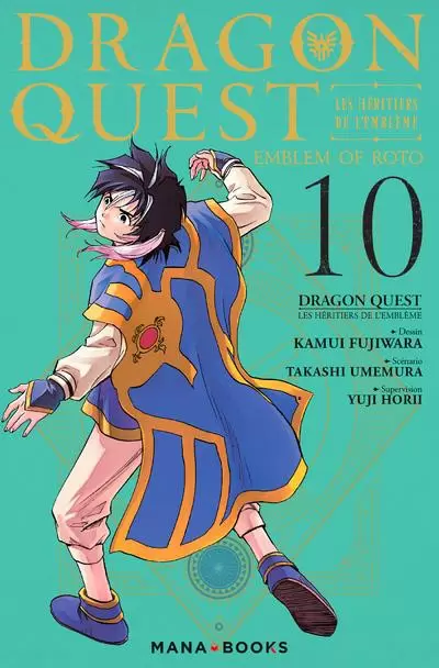 Dragon Quest - Emblem of Roto - Les Héritiers de l\'Emblème - Tome 10