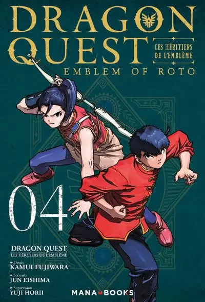 Dragon Quest - Emblem of Roto - Les Héritiers de l\'Emblème - Tome 4