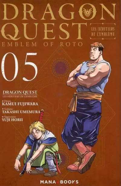 Dragon Quest - Emblem of Roto - Les Héritiers de l\'Emblème - Tome 5