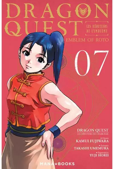 Dragon Quest - Emblem of Roto - Les Héritiers de l\'Emblème - Tome 7