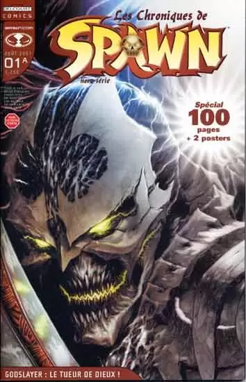 Les Chroniques de Spawn Hors série - Godslayer : le tueur de dieux!