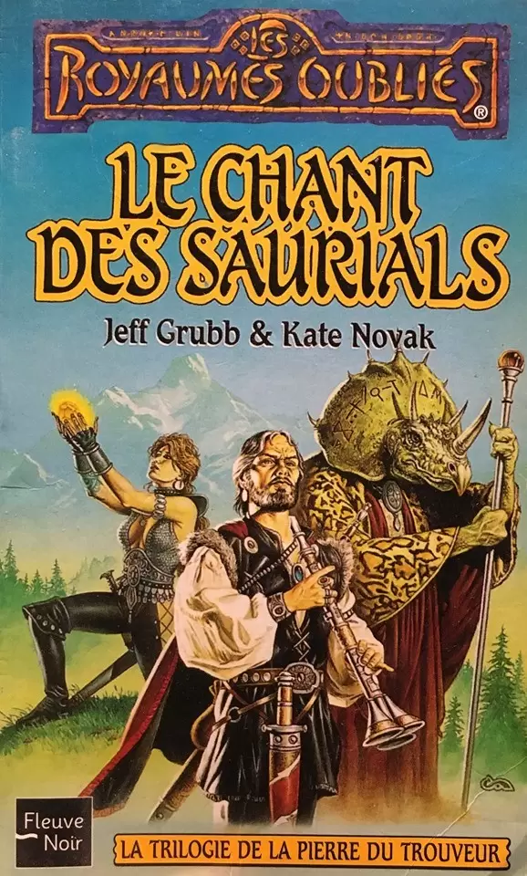 Les Royaumes Oubliés - Le Chant Des Saurials