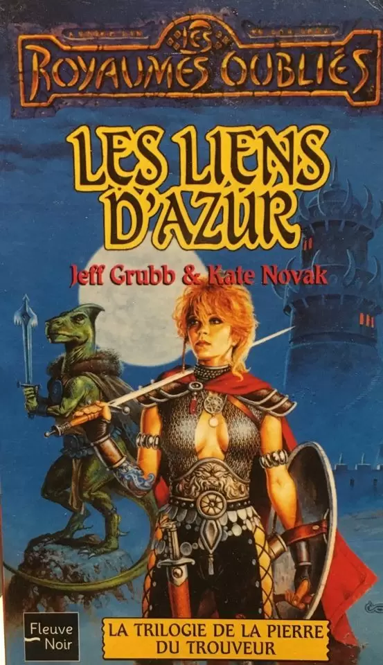 Les Royaumes Oubliés - Les Liens D\'Azur