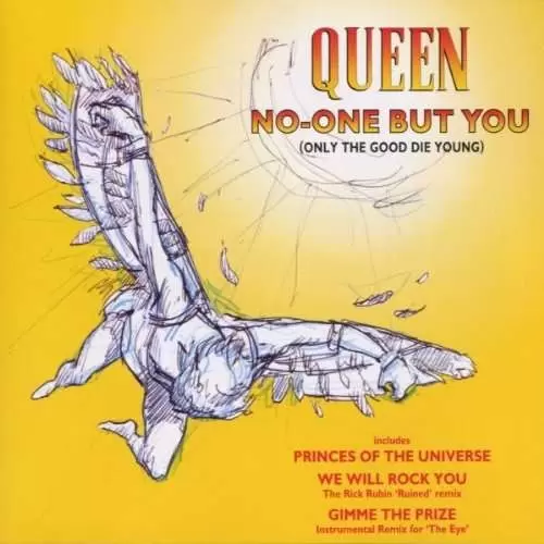 Queen - No One But You (Only The Good Die Young)