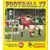 Football 77 en images - Album
