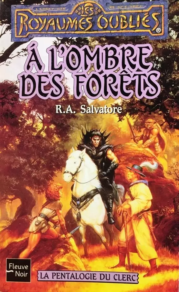 Les Royaumes Oubliés - A l\'ombre des forêts