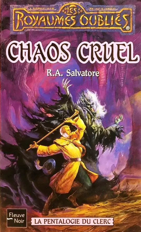 Les Royaumes Oubliés - Chaos cruel