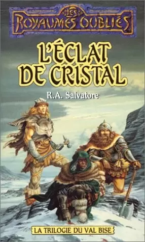 Les Royaumes Oubliés - L\'Eclat de Cristal