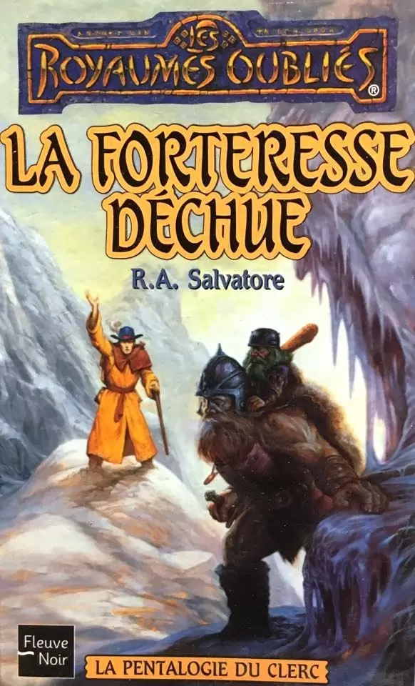 Les Royaumes Oubliés - La forteresse déchue