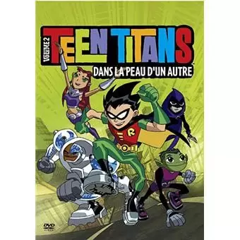 Teen Titans - Volume 2 - Dans la peau d\'un autre