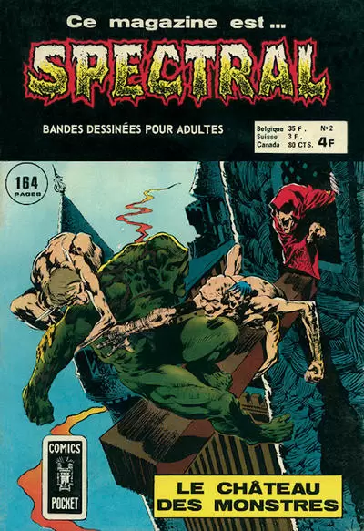 Spectral -1ère série (Comics Pocket) - La Créature du Marais - Le château des monstres