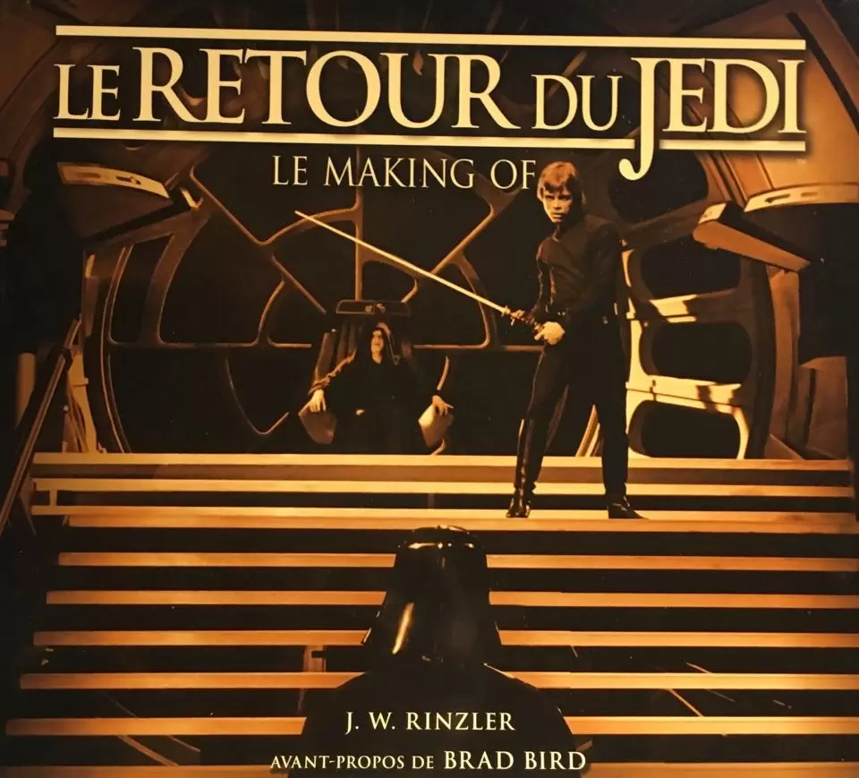 Beaux livres Star Wars - Le Retour du Jedi - La Making Of