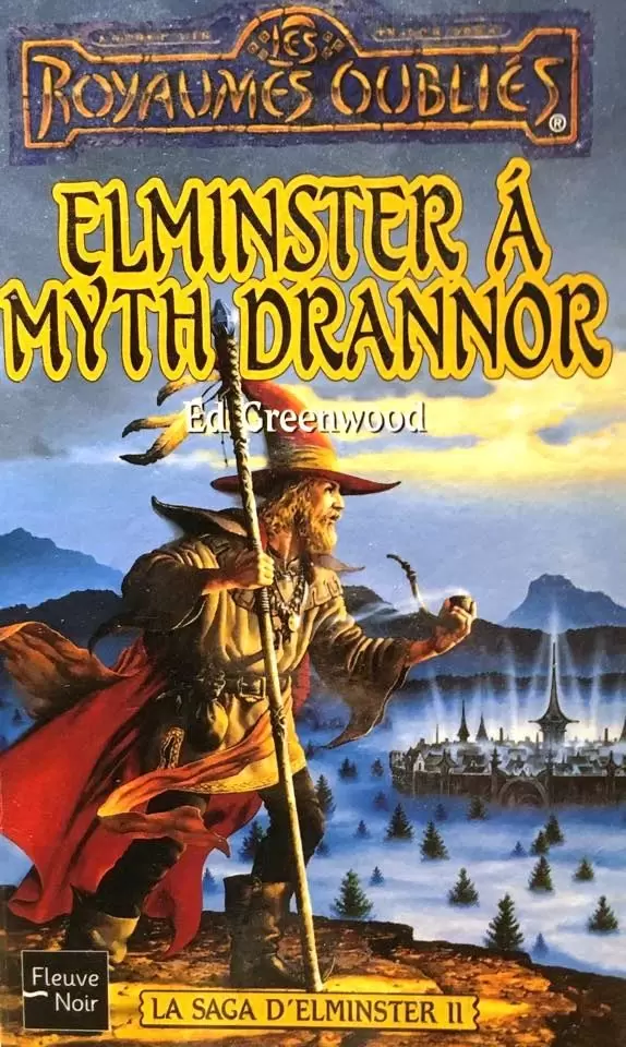 Les Royaumes Oubliés - Elminster à Myth Drannor