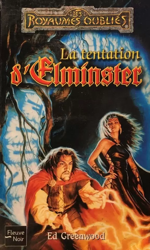 Les Royaumes Oubliés - La tentation d\'Elminster