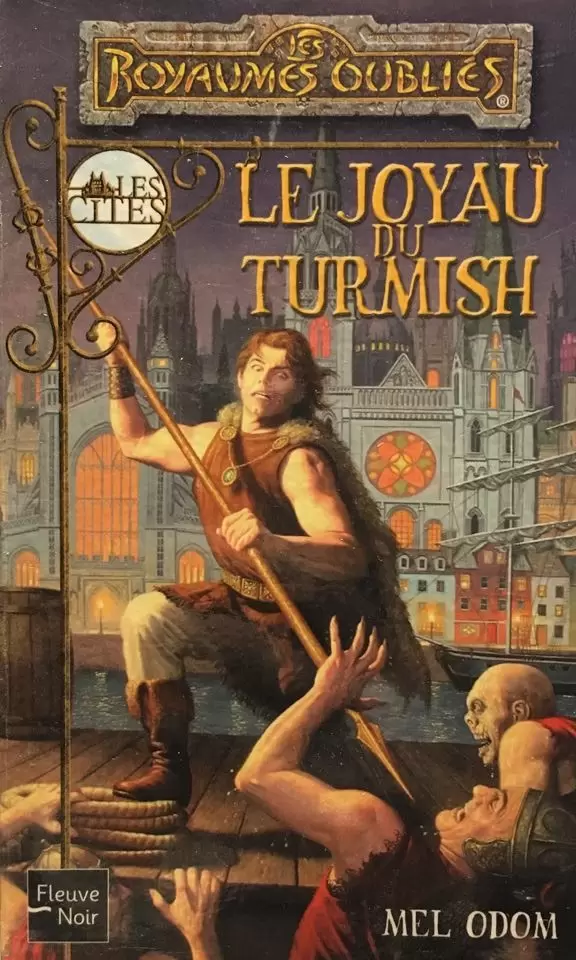 Les Royaumes Oubliés - Le joyau du Turmish