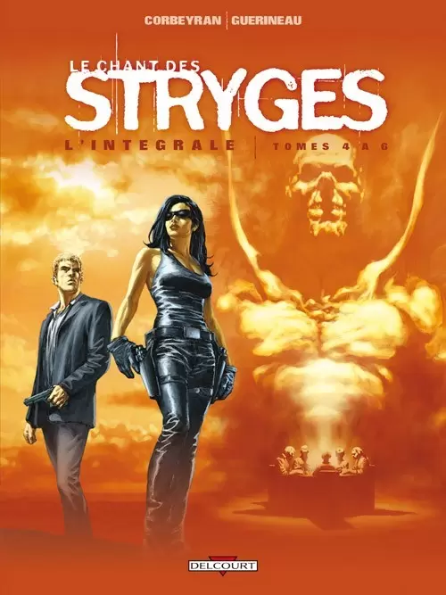 Le chant des Stryges - L\'Intégrale - Tomes 4 à 6