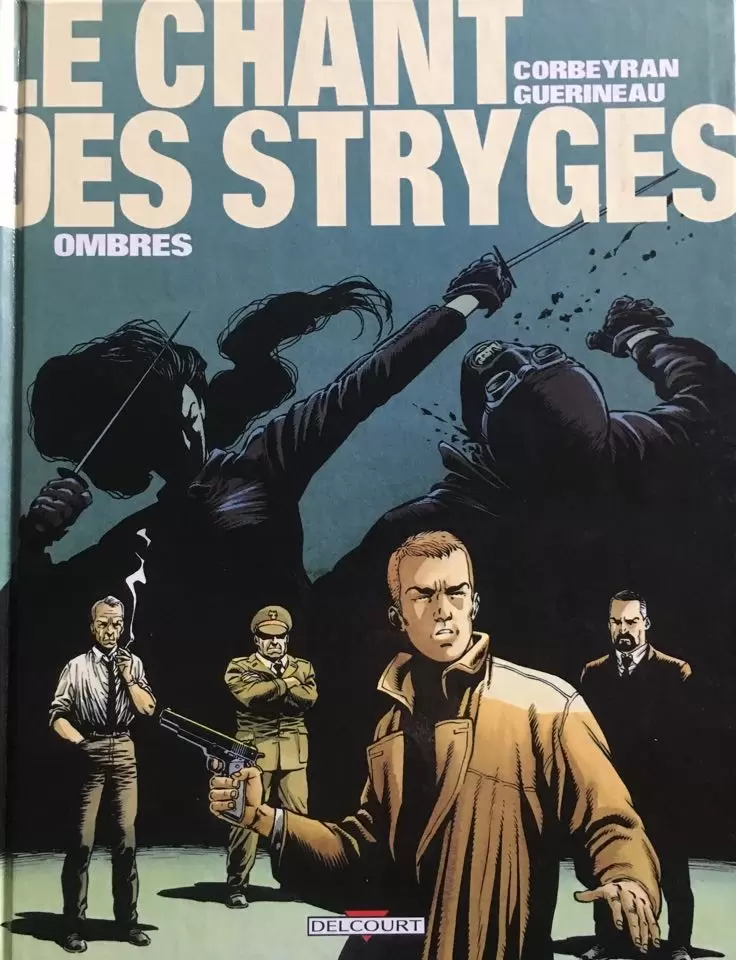 Le chant des Stryges - Ombres
