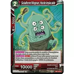 Subalterne Moginan, Horde implacable