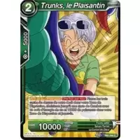 Trunks, le Plaisantin