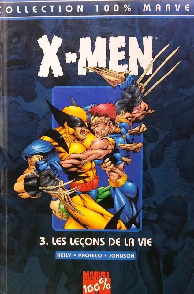 X-Men - 100% Marvel - Les leçons de la vie