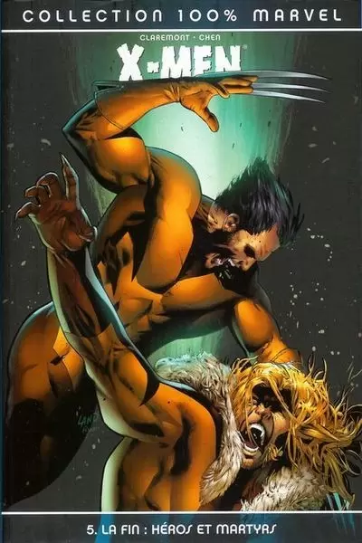 X-Men - 100% Marvel - La Fin : Héros et Martyrs