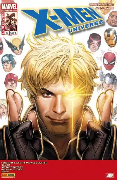 X-Men Universe - 2013 - Longshot sauve l\'univers
