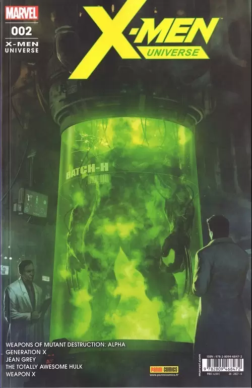 X-Men Universe - 2017 - Armes de destruction mutante (1/2)