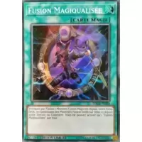 Fusion Magiqualisée