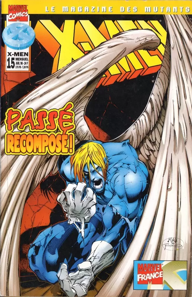 X-Men (Marvel France 1ere série - 1997) - Passé recomposé!
