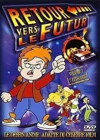 Film d\'Animation - Retour vers le futur - Le dessin animé - Vol. 1