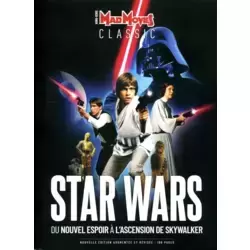 Star Wars : Du nouvel espoir à l'ascension des Skywalker