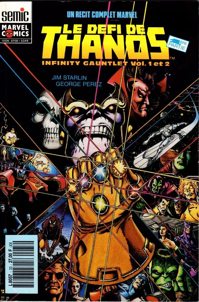 Un récit complet Marvel - Le défi de Thanos - 1° partie