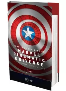 Third edition - Dans les coulisses du Marvel Cinematic Universe