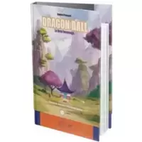 Dragon Ball. Le livre hommage - First Print
