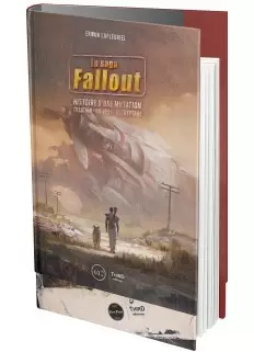 Third edition - Fallout. Histoire d\'une mutation - First Print