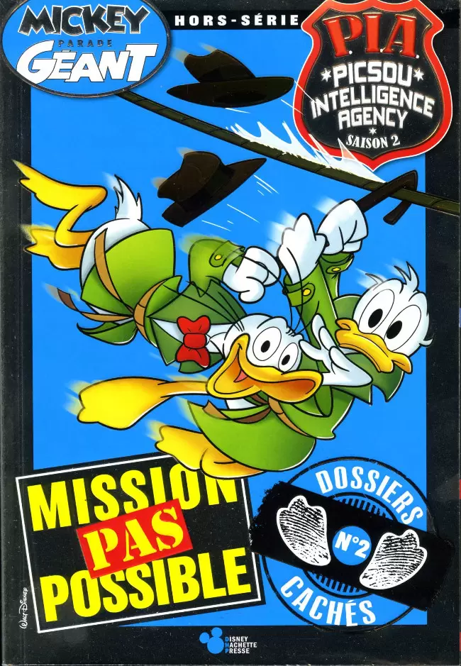 Mickey Parade Geant - Mission Pas Possible - Dossiers Cachés N°2