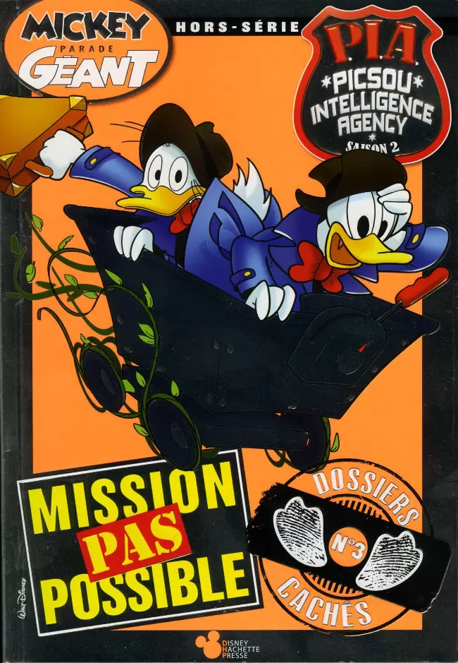 Mickey Parade Geant - Mission Pas Possible - Dossiers Cachés N°3