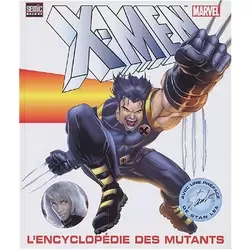 Marvel L'Encyclopédie des Mutants